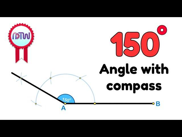 How to construct 150-degree angle using compass