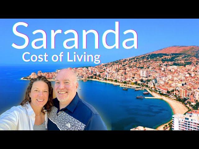 Saranda, Albania: A Complete Cost of Living Breakdown!