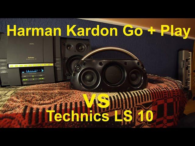 Harman Kardon Go + Play vs Technics LS 10