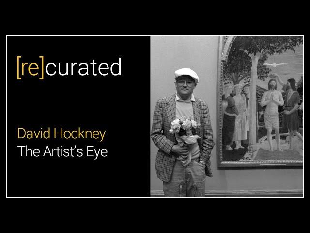 [Re]curated: David Hockney - The Artist's Eye (1981) | National Gallery