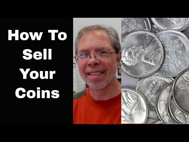 How To Sell Your Coins - Where To Sell Your Coins