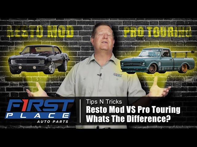 Resto Mod vs Pro Touring, Whats the difference