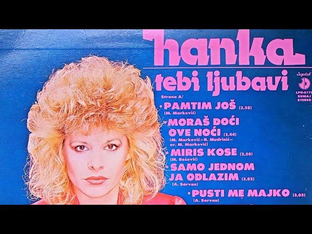 Hanka Paldum - Ali pamtim još