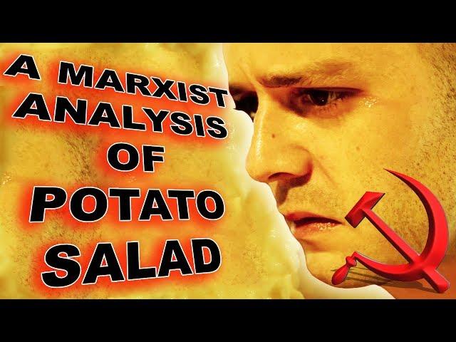 A Marxist Analysis of "Potato Salad"