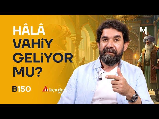 Peygamberlik İddiasında Bulunan Adam - B150 - Biri Bir Gün | Serdar Tuncer