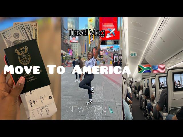 Moving To America  from South Africa  | prep | New York City | Travel Vlog | USA