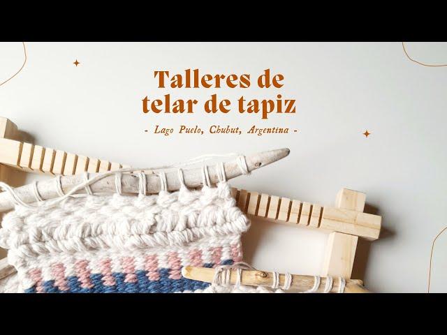 Resumen de los talleres presenciales de tejido de tapiz decorativo en telar bastidor   - GRACIAS