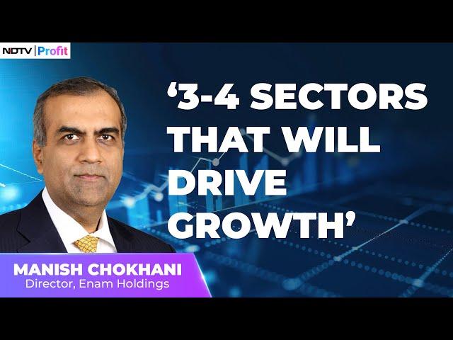 Manish Chokhani Picks The Top 4 Themes That Will Drive India’s Growth Story