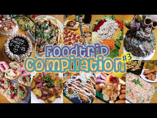 My Foodtrip Compilation 3