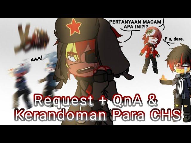 QNA + Request & Kerandoman Para CHS // Countryhumans //