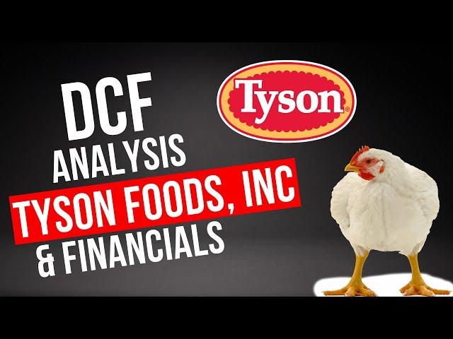 Tyson Foods Stock Analysis $TSN Discounted Cash Flow Investing