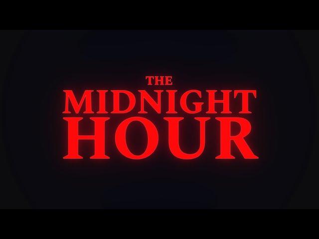 Scary Campfire Stories, Countdown to Friday the 13th... - THE MIDNIGHT HOUR 0001