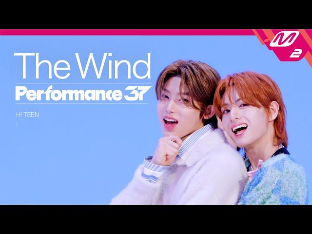 [Performance37] The Wind(더윈드) 'H! TEEN' (4K)