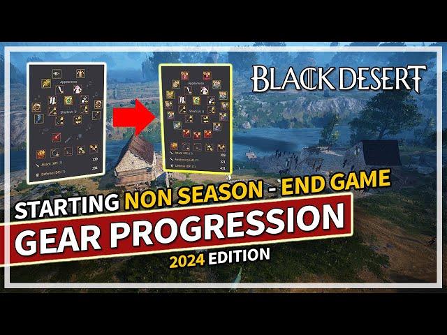 Non Season Gear Progression Beginner to End Game Guide 2024 | Black Desert