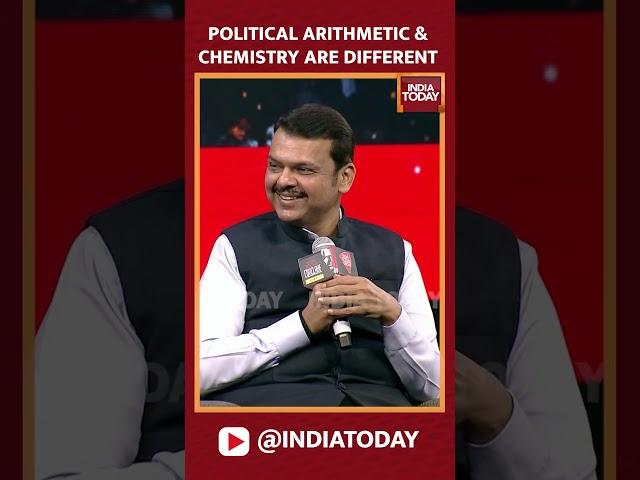 Political Arithmetic & Chemistry Are Two Different Says Devendra Fadnavis At India Today Conclave