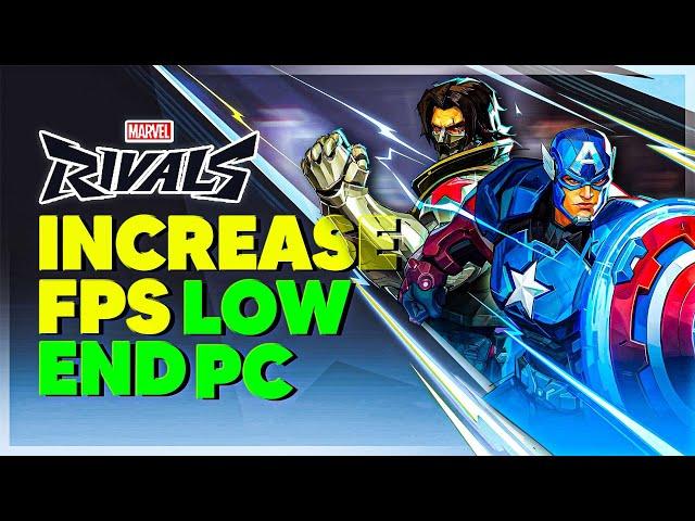 Marvel Rivals: Low-End PC Settings Guide (Get 60 fps!)