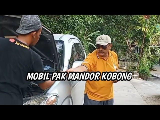 MOBIL PAK MANDOR KOBONG || Cerita Komedi Jawa