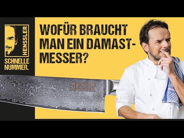 Wofür braucht man ein Damastmesser? | Hensslers Anleitungen, Tipps & Tricks