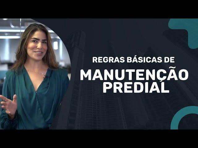 Regras básicas de manutenção predial