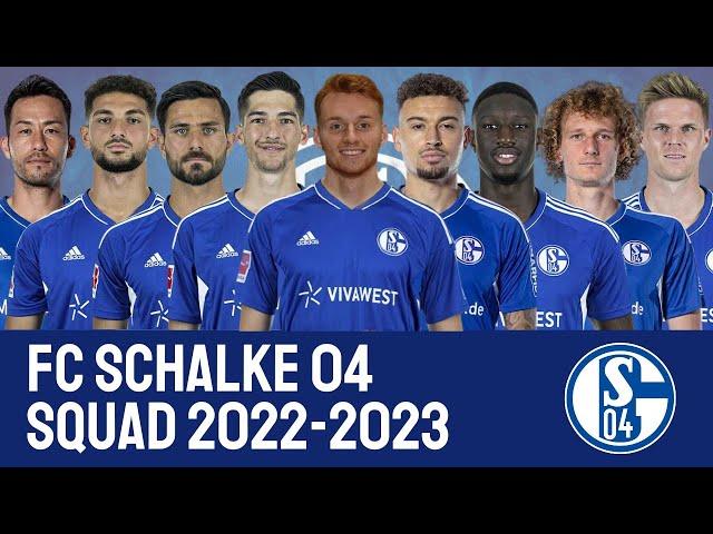 SCHALKE 04 Squad 2022/23 | SCHALKE 04 | Yaa Yeah Football