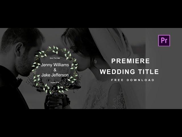 Top 5 Free wedding Animated  Title Preset | Premiere Pro  Graphic Templates 2020