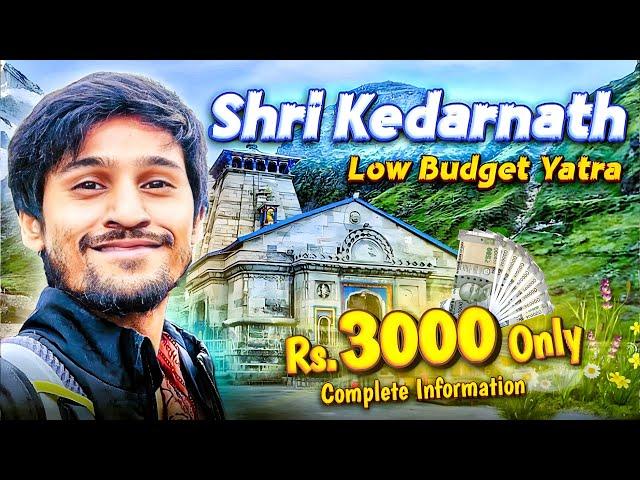 SHRI KEDARNATH BUDGET YATRA 2024 ️