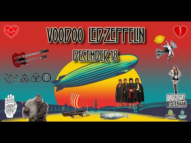 Voodoo Led Zeppelin 12/18/2024