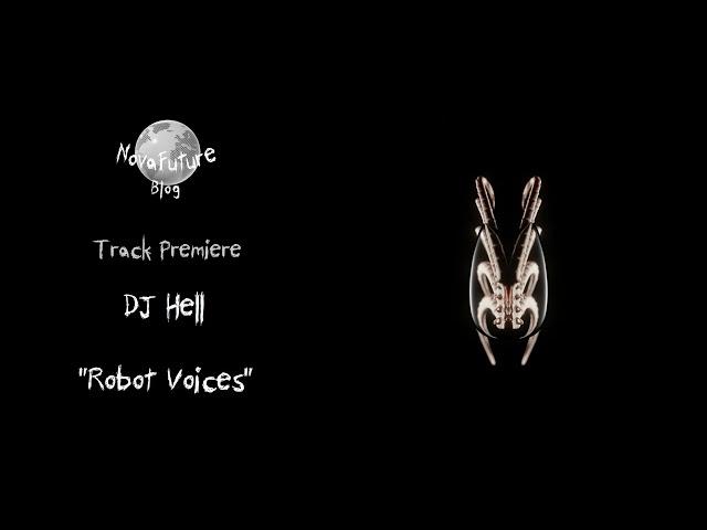 DJ Hell - Robot Voices [DUAT012 | DUAT Records | Premiere]