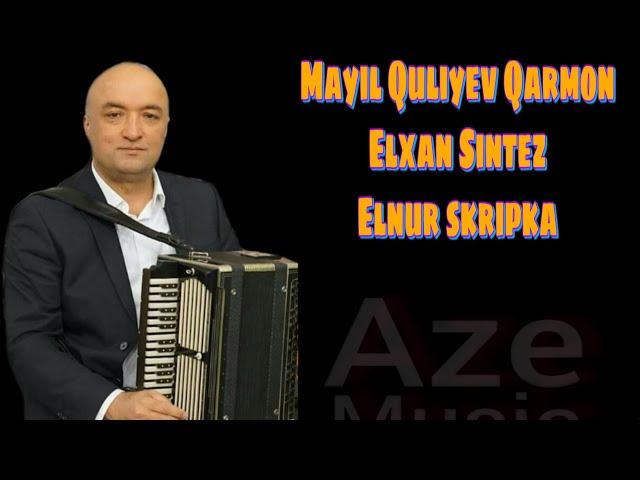 Mayil Quliyev Qarmon ,Elnur skripka , Elxan sintez Super Kompazisiya 07.06.2020