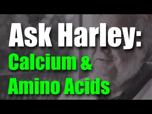 Ask Harley | Calcium & Amino Acids - Preventing Powdery Mildew