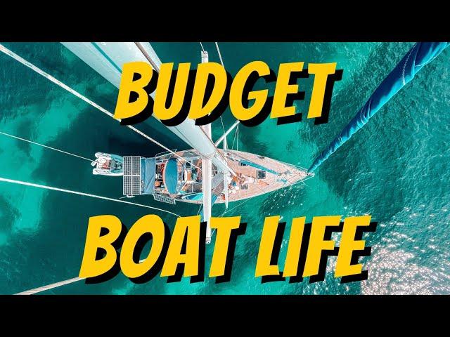 Sailing Without Much Money - (Living off-grid in the best places!) ️️