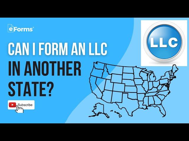 Can I Form an LLC in Another State?