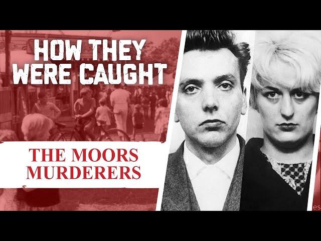 How They Were Caught: The Moors Murderers