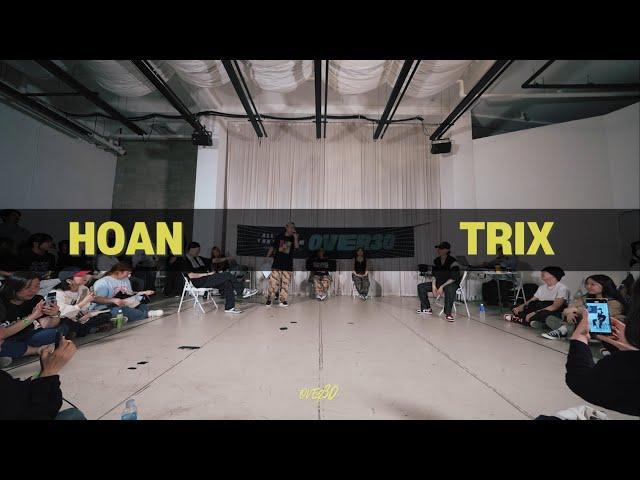 HOAN VS TRIX | 결승 OVER30 BATTLE | KOREA 2024
