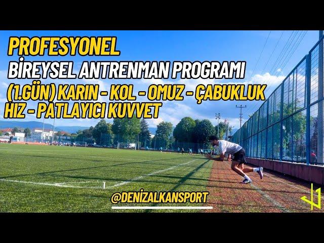 BİREYSEL PROFESYONEL FUTBOL ANTRENMAN PROGRAMI 1.GÜN