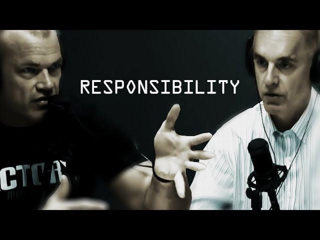 Taking Responsibility - Jocko Willink and Jordan Peterson