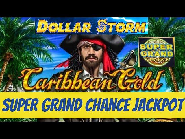 ️MASSIVE SUPER GRAND CHANCE JACKPOT on DOLLAR STORM CARIBBEAN GOLD and other HANDPAYS️