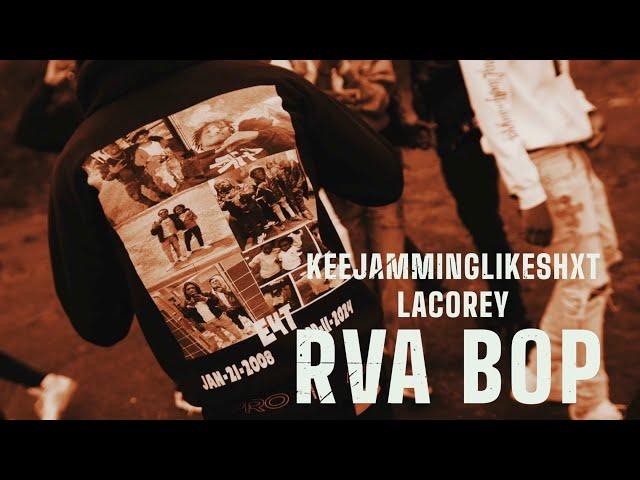 KEEJAMMINLIKESHXT LACOREY - RVA BOP