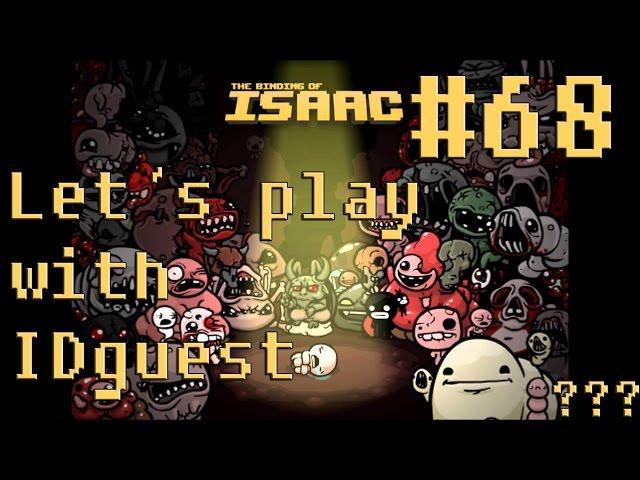 Let's play: The Binding of Isaac: Afterbirth with IDguest #68 [???]