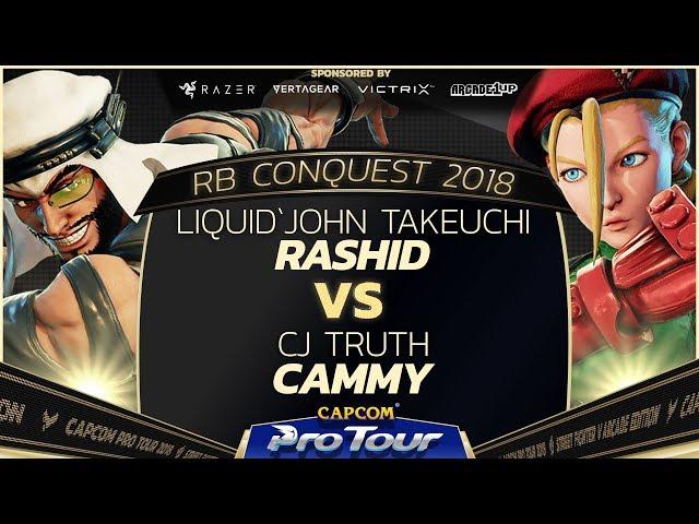 Liquid`John Takeuchi (Rashid) vs CJ Truth (Cammy) - Red Bull Conquest Losers Finals - CPT 2018