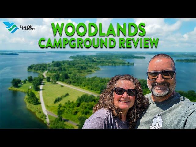 S06E10 Woodlands Campground Review, Parks of the St. Lawrence