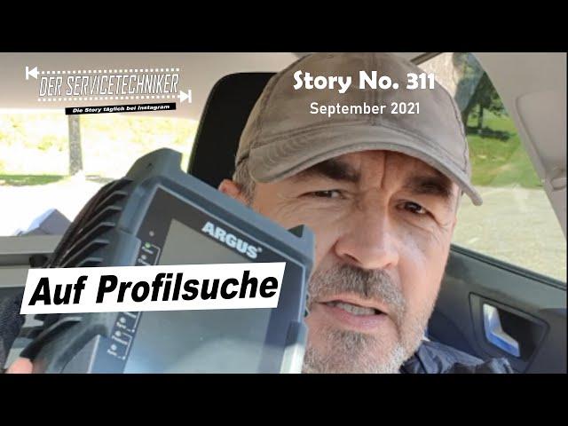 DER SERVICETECHNIKER: Story No. 311 - Auf Profilsuche