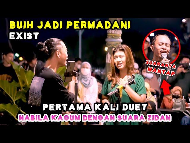 BUIH JADI PERMADANI - EXIST LIVE NGAMEN BY ZINIDIN ZIDAN FT. NABILA MAHARANI DAN TRI SUAKA