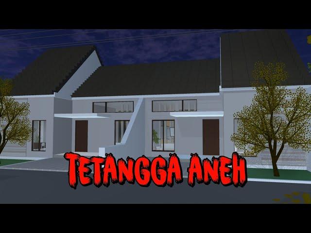 TETANGGA ANEH || HORROR MOVIE SAKURA SCHOOL SIMULATOR