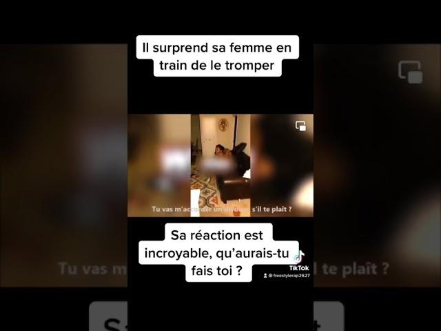 Il surprend sa femme en train de le tromper.