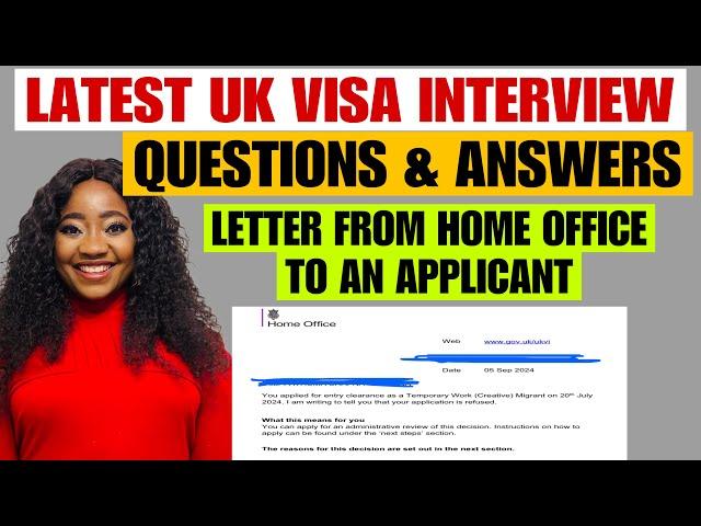 Latest UK Visa Application Interview Questions, Answers & Feedback From Home Office For All UK Visas