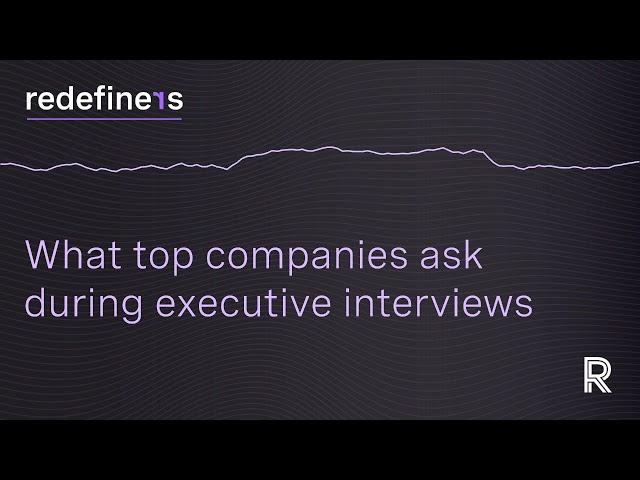 Leadership Lounge | What top companies ask during executive interviews