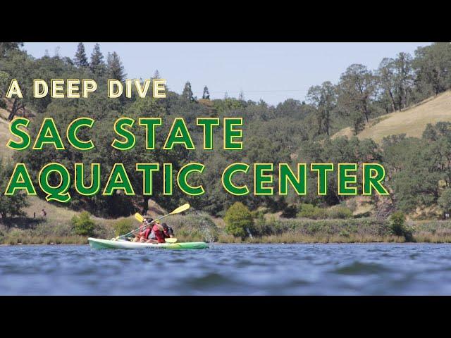 A Deep Dive on the Sacramento State Aquatic Center