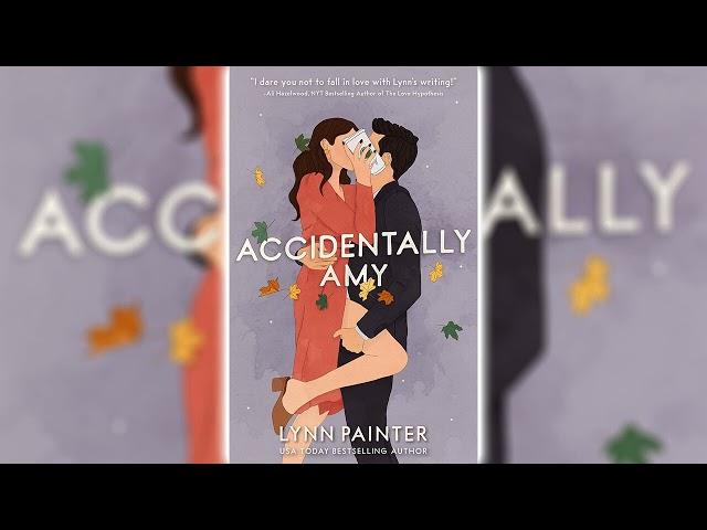 Accidentally Amy by Lynn Painter - Romance Novels