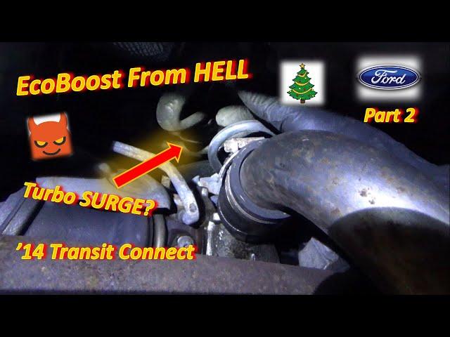 (Pt 2) EcoBoost From HELL (Turbo SURGE? Christmas 2024)